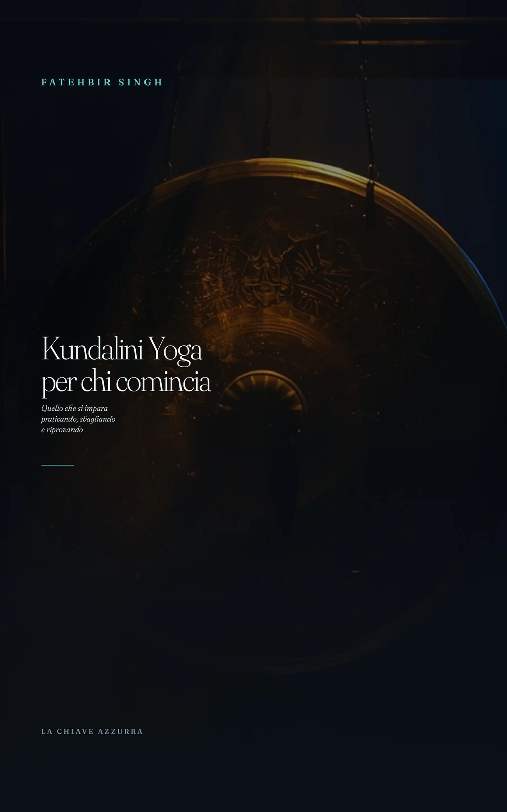 Copertina di «Kundalini Yoga per chi comincia»